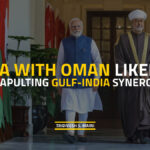 India Oman FTA Gulf