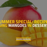 Summer Special Mangoes Desserts