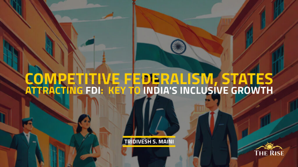 Competitive Federalism Inclusive Growth