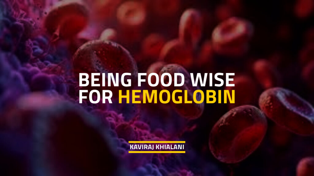 Being Food Wise Hemoglobin
