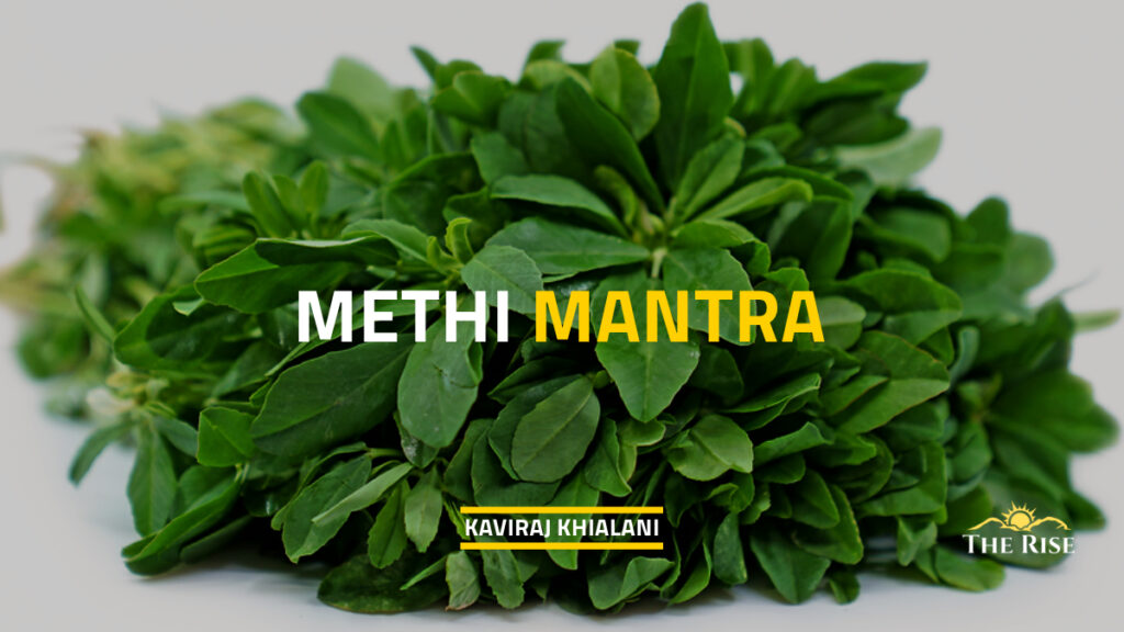 Methi Mantra