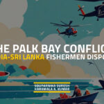 The Palk Bay Conflict Fishermen