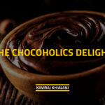 THE CHOCOHOLICS DELIGHT