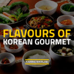 FLAVOURS OF KOREAN GOURMET