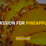 PASSION FOR PINEAPPLE