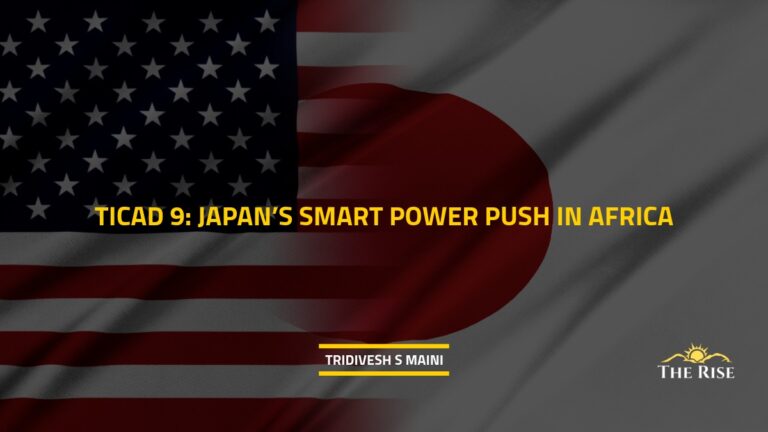 TICAD 9: Japan’s Smart Power Push in Africa