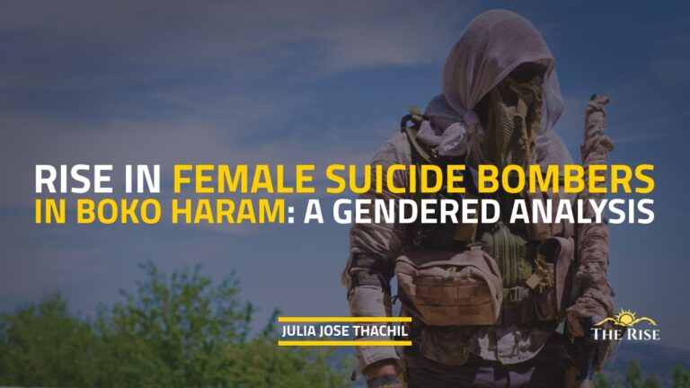 The Rise in Female Suicide Bombers in Boko Haram: A Gendered Analysis of Extremism