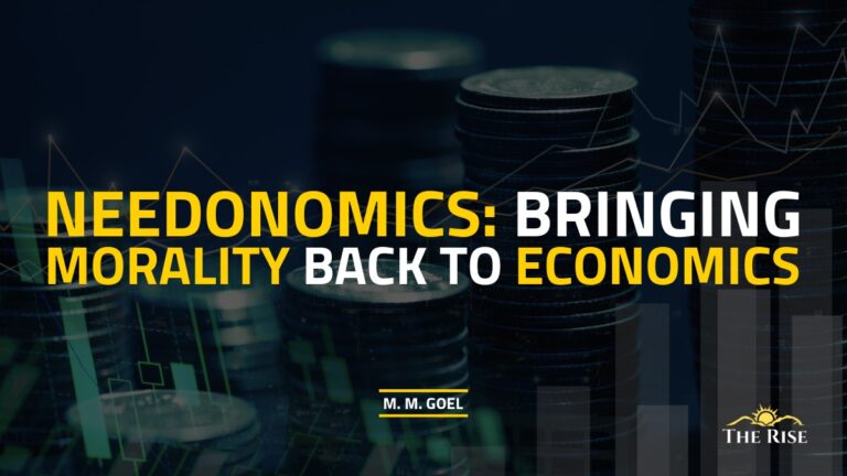 Needonomics: Bringing Morality Back to Economics