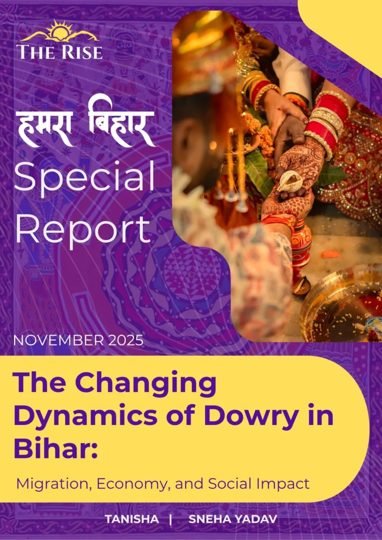 The Changing Dynamics of Dowry in Bihar: Migration, Economy, and Social Impact