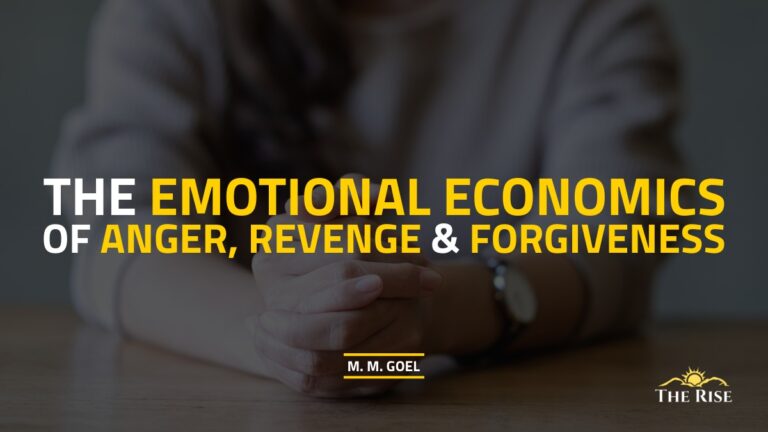 The Emotional Economics of Anger, Revenge, and Forgiveness