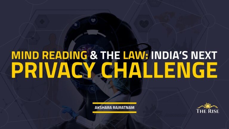 Mind Reading and the Law: India’s Next Privacy Challenge