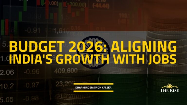 Budget 2026: Aligning Growth with Jobs in India