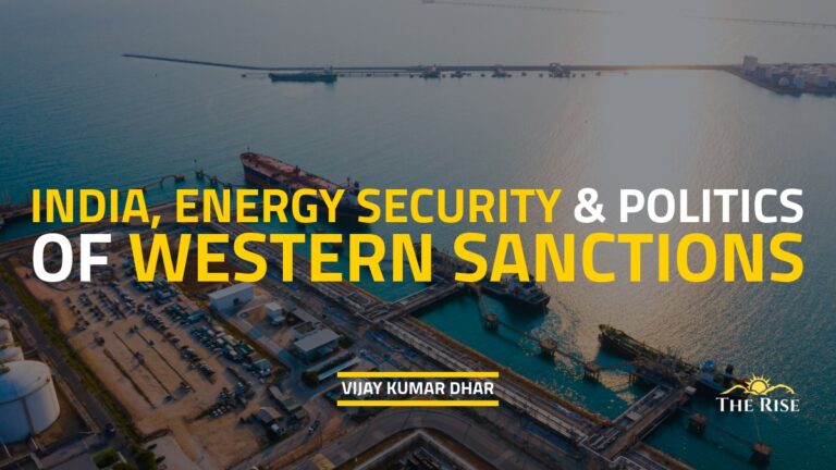 India, Energy Security and the Politics of Western Sanctions