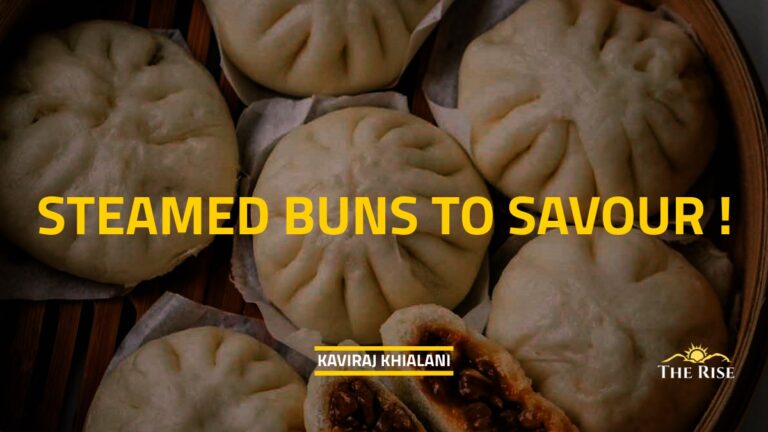 STEAMED BUNS TO SAVOUR !