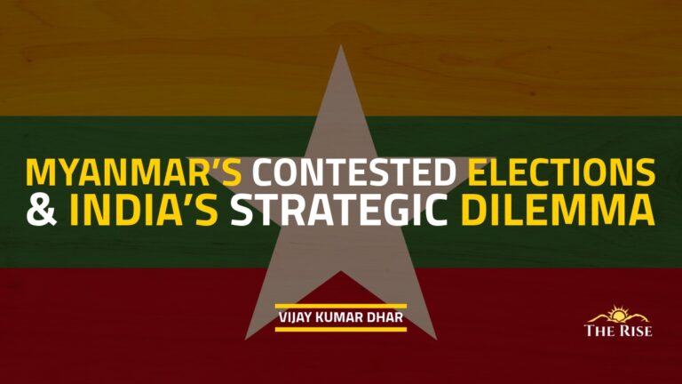 Myanmar’s Contested Elections and India’s Strategic Dilemma