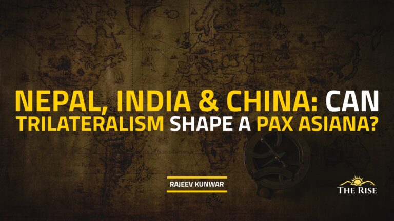 Nepal, India and China: Can Trilateralism Shape a Pax Asiana?