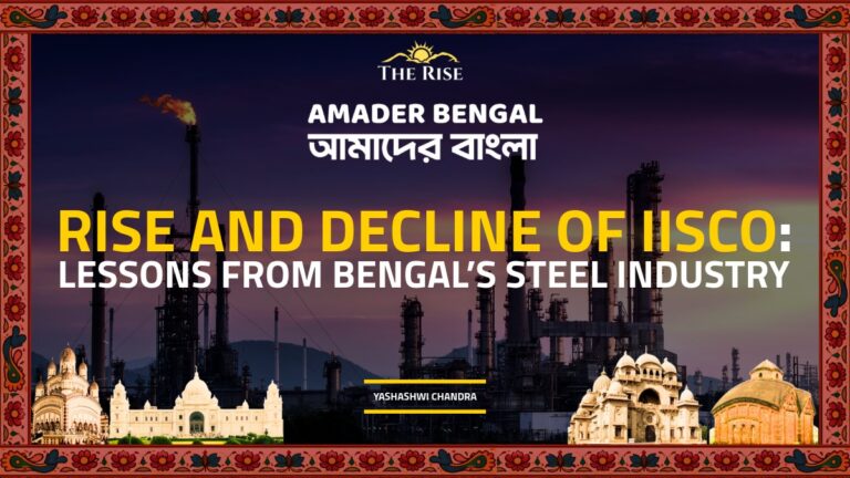Rise and Decline of IISCO: Lessons from Bengal’s Steel Industry