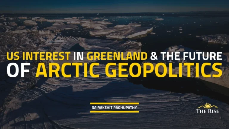 US Interest in Greenland and the Future of Arctic Geopolitics