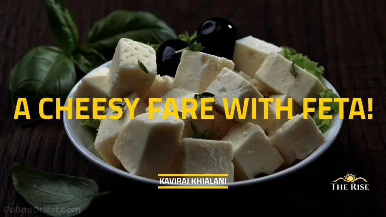 A CHEESY FARE WITH FETA!