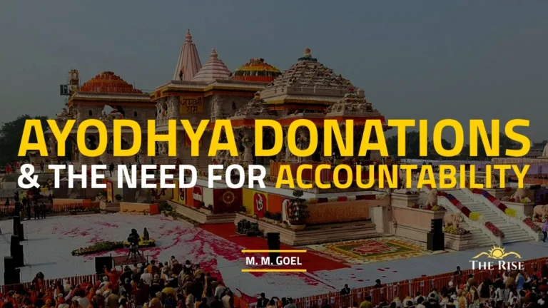 Ayodhya Donations & the Need for Accountability