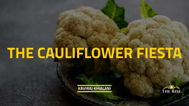 THE CAULIFLOWER FIESTA