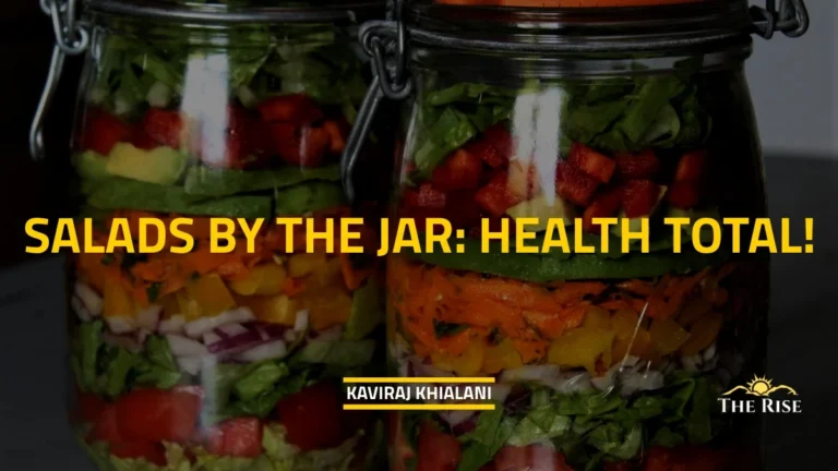 SALADS BY THE JAR: HEALTH TOTAL!