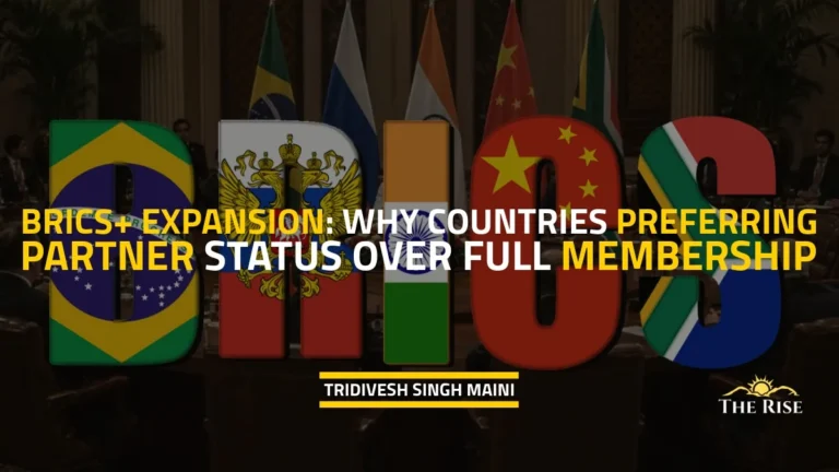 BRICS+ Expansion: Why Countries Prefer Partner Status Over Full Membership