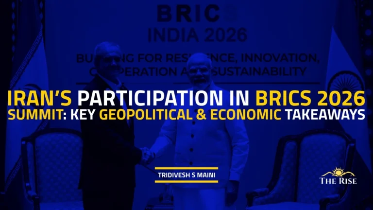 Iran’s Participation in BRICS 2026 Summit: Key Geopolitical & Economic Takeaways