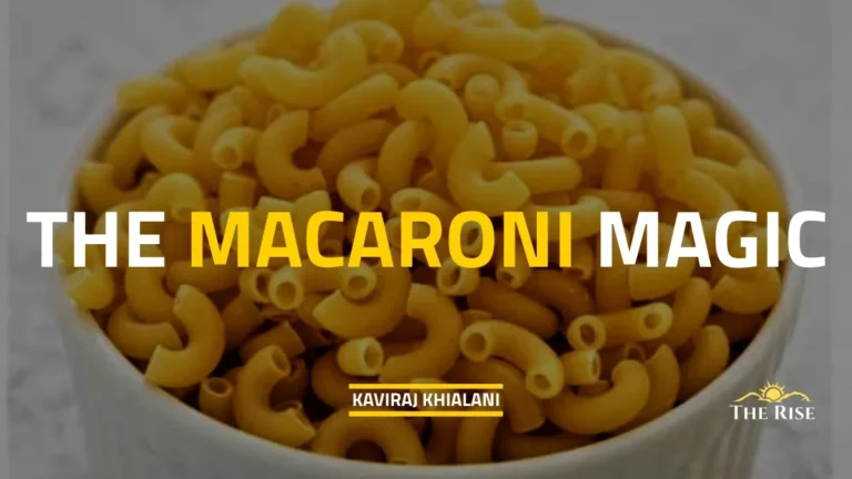 THE MACARONI MAGIC